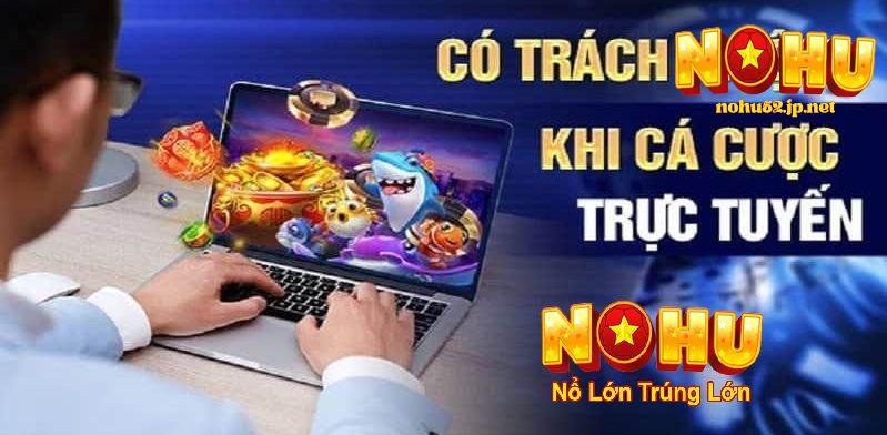 Chơi Có Trách Nhiệm Dấu hiệu khi không chơi có trách nhiệm